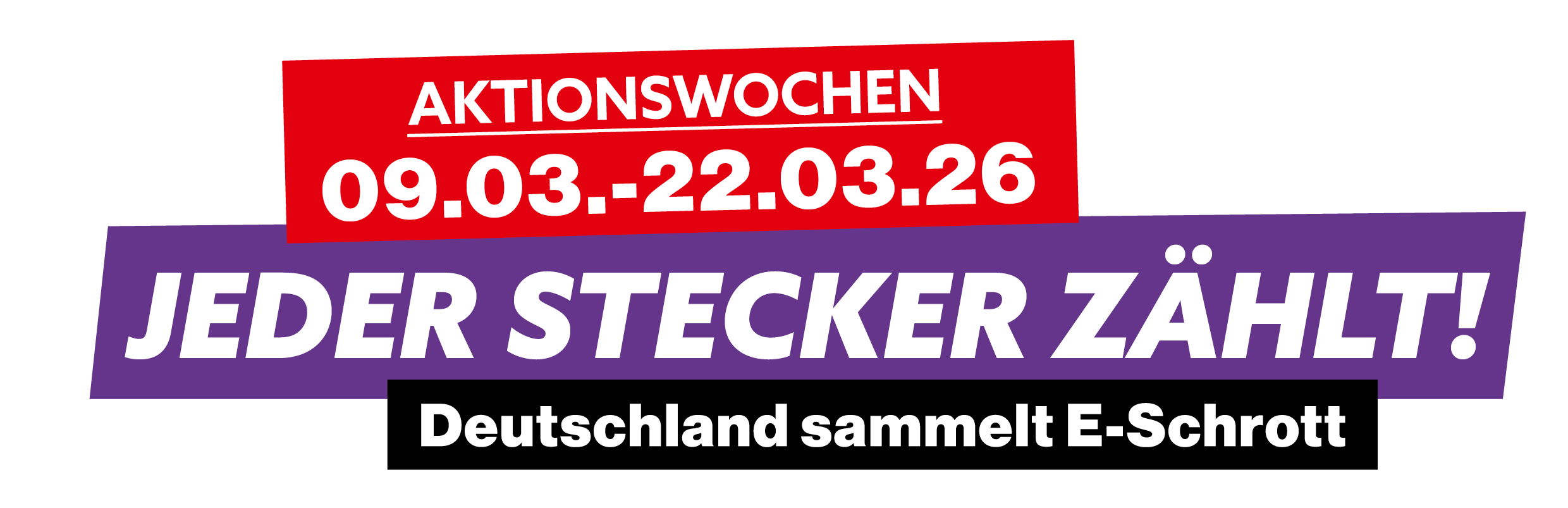 Grafik mit dem Slogan „Jeder Stecker zählt!“ zur Aktion „Deutschland sammelt E-Schrott“ mit Zeitraum 09.03.–02.03.26 und stilisiertem Stromstecker-Symbol.