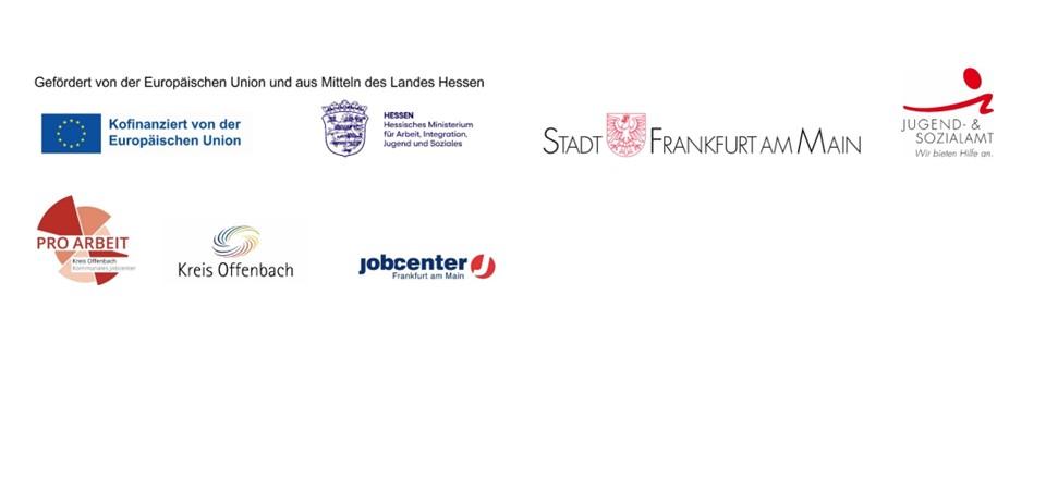 Logoleiste mehrerer Förder- und Kooperationspartner: rechts das Hessische Ministerium für Arbeit, Integration, Jugend und Soziales mit Hessen-Wappen, daneben EU-Förderhinweis und EU-Flagge, mittig Jobcenter Frankfurt am Main, links Kreis Offenbach, Pro Arbeit Kreis Offenbach, Stadt Frankfurt am Main sowie das Jugend- und Sozialamt.